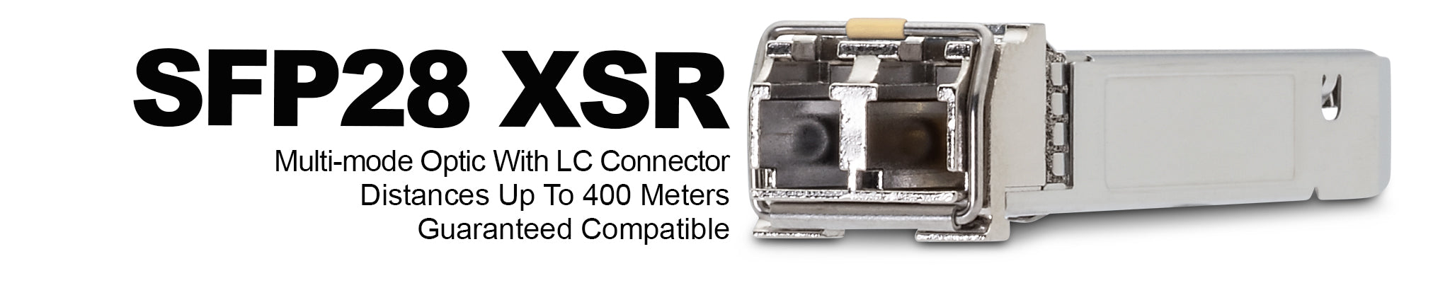 10G/25G SFP28 XSR Optical Transceiver