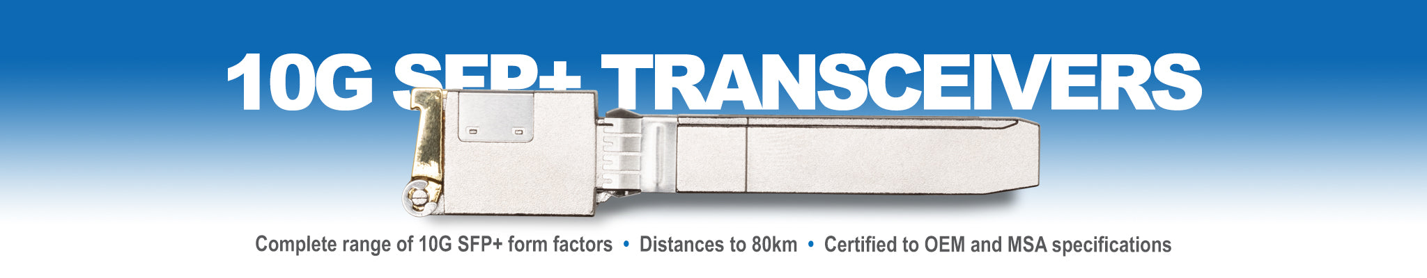 10G SFP+ Optical Transceivers