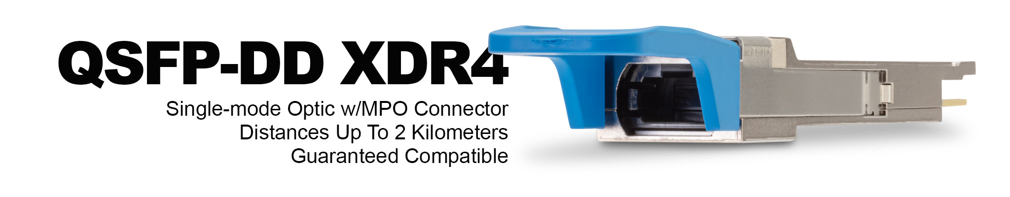 400G QSFP-DD XDR4 Optical Transceivers