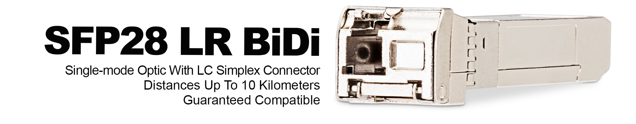 25G SFP28 LR BiDi Optical Transceivers
