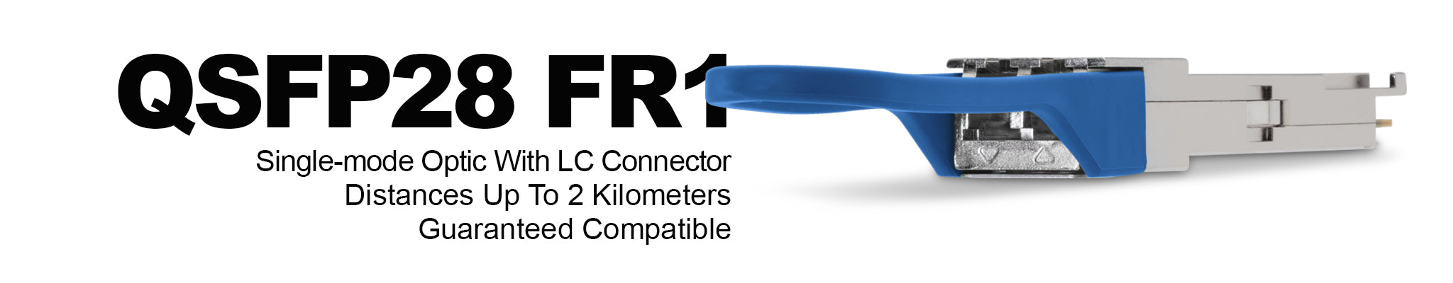 100G QSFP28 FR1 Optical Transceivers